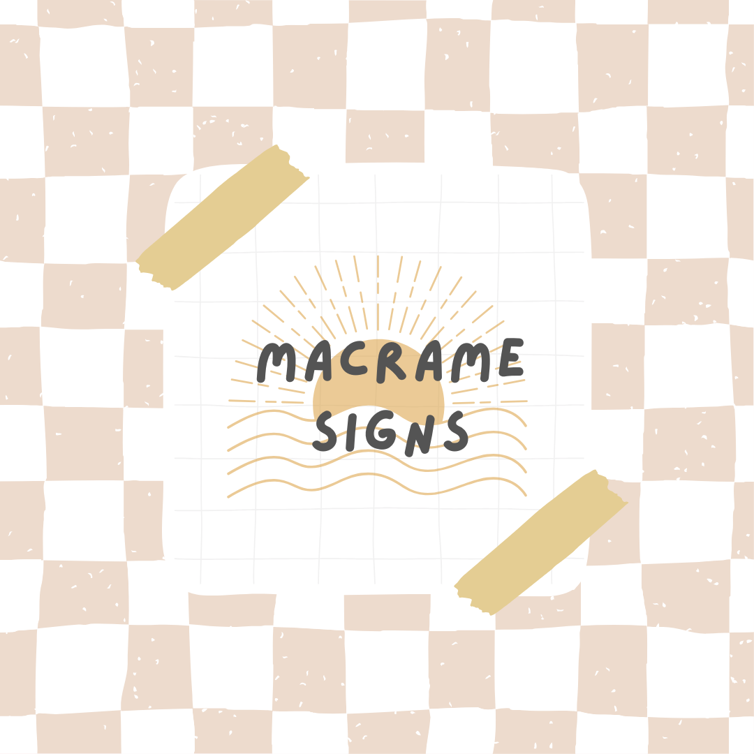 macrame signs