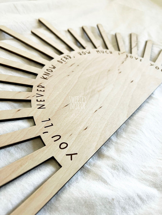 you are my sunshine | you'll never know dear | how much I love you sign | Boho decor | nursery decor | sunshine nursery sign