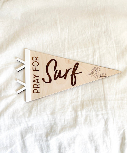 Pray for Surf Pennant Sign