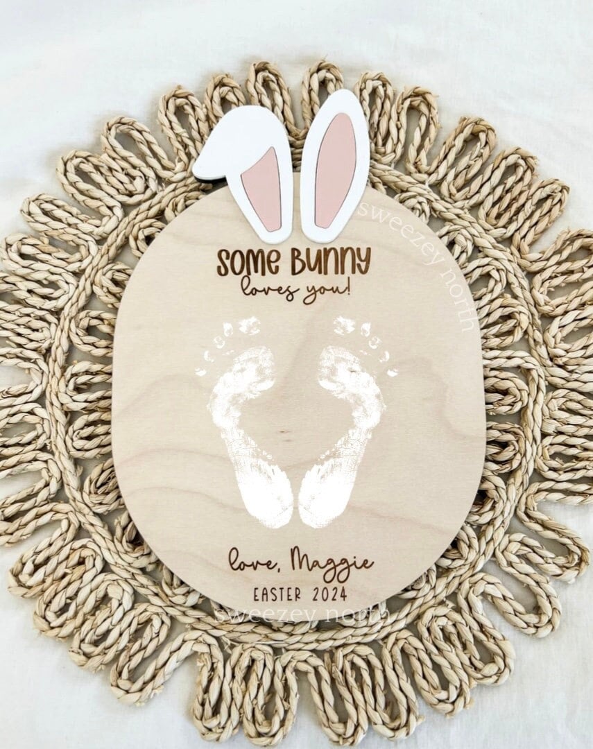 Painted Footprint Sign | DIY footprint sign | Some Bunny Loves You | baby’s first Easter | painted foot print sign | hoppy Easter | Easter